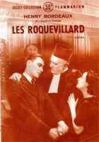 "Les Roquevillard", roman écrit en1905, publié en 1906, porté à l'écran en 1943. Il a pour cadre principal la région de Chambéry. 218 000 exemplaires.